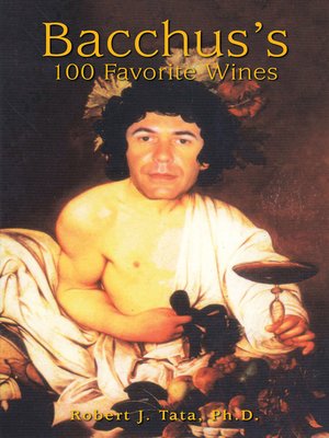 cover image of Bacchus's 100 Favorite Wines